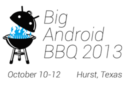 Big Android BBQ 2013